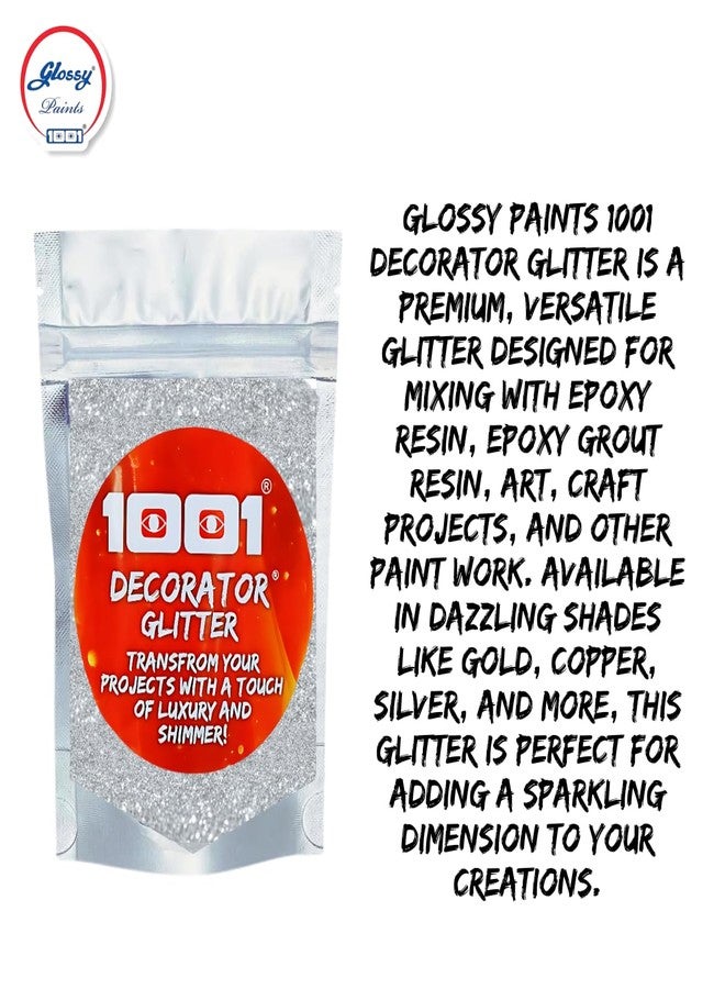 1001 Glossy Decorater Glitter Paint Additive Crystals for Emulsion, Epoxy Grout, Art Epoxy Resin, Wood Varnish, Acrylic Varnish, Pu Clear, Art & Craft Projects. (Silver, 25gms) - Image 2